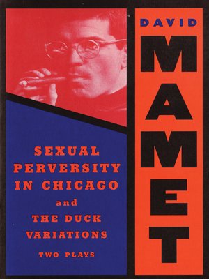cover image of Sexual Perversity in Chicago and the Duck Variations